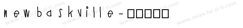 new baskville字体转换